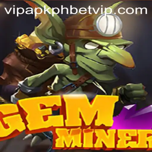 Exploring the Exciting World of GemMiner by PHBET.VIP